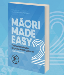 Maori made Easy 2 by Scotty Morrison